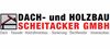 Dach- und Holzbau Scheitacker GmbH