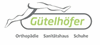 Orthopädie & Schuhhaus Gütelhöfer GmbH & Co. KG